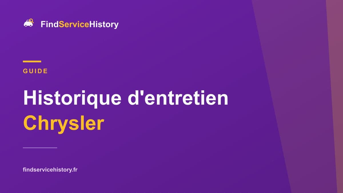 Historique d'entretien Chrysler : vérifier en ligne
