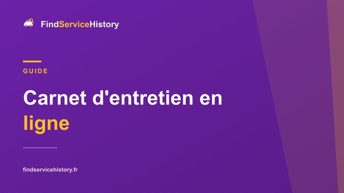 Carnet d'entretien en ligne : l'espace de chaque marque