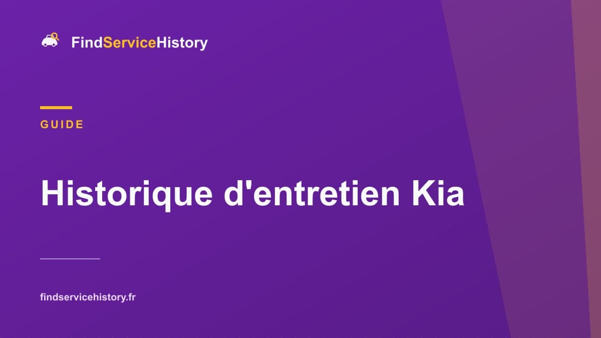 Historique d'entretien Kia : comment le vérifier en ligne